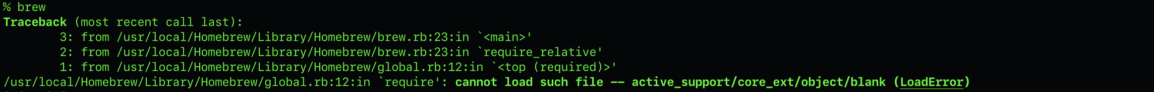 brewのエラーcannot load such file -- active_support/core_ext/object/blank